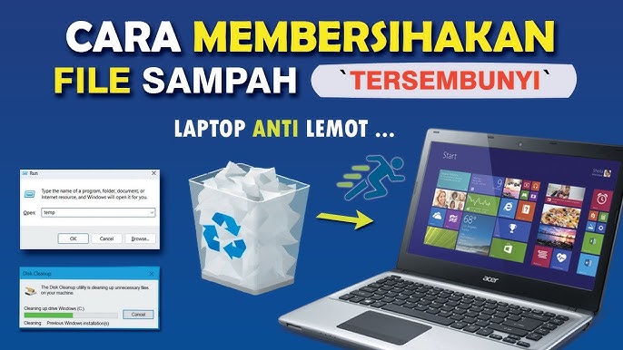 Cara Menghapus Sampah di Laptop Agar Tidak Lemot